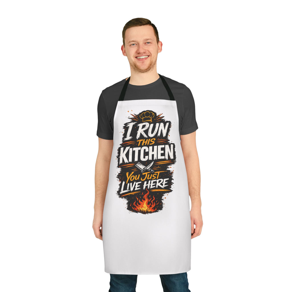 Kitchen Apron — "I Run This Kitchen, You Just Live Here" Funny Chef Apron for Home Cooks & Grillmasters